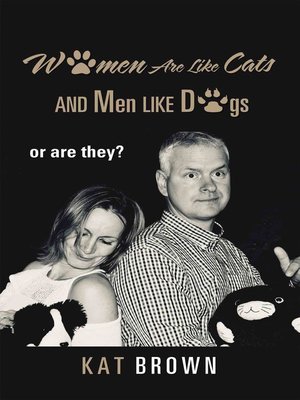 cover image of Women Are Like Cats and Men Like Dogs